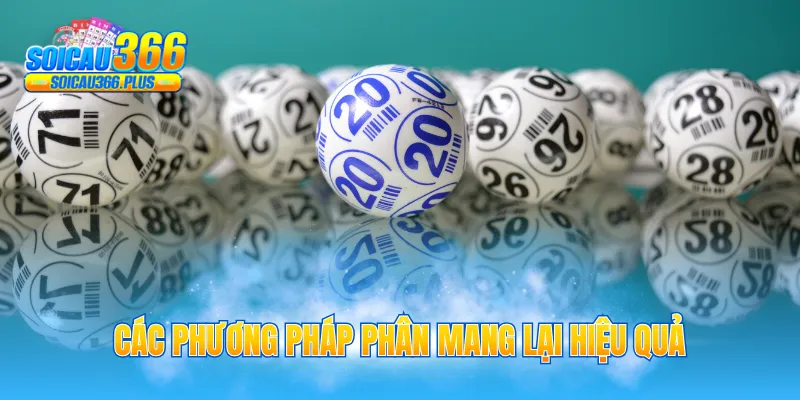 Các phương pháp phân mang lại hiệu quả
