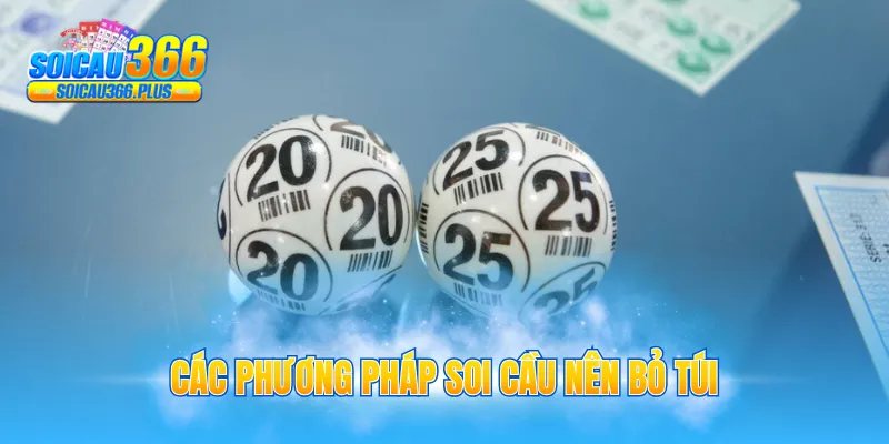 Các phương pháp soi cầu nên bỏ túi