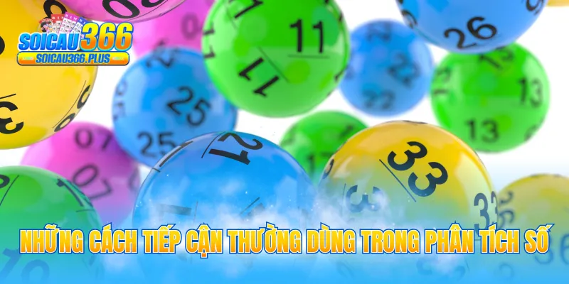 Những cách tiếp cận thường dùng trong phân tích số