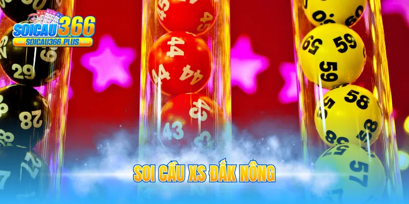 Soi cầu XS Đắk Nông