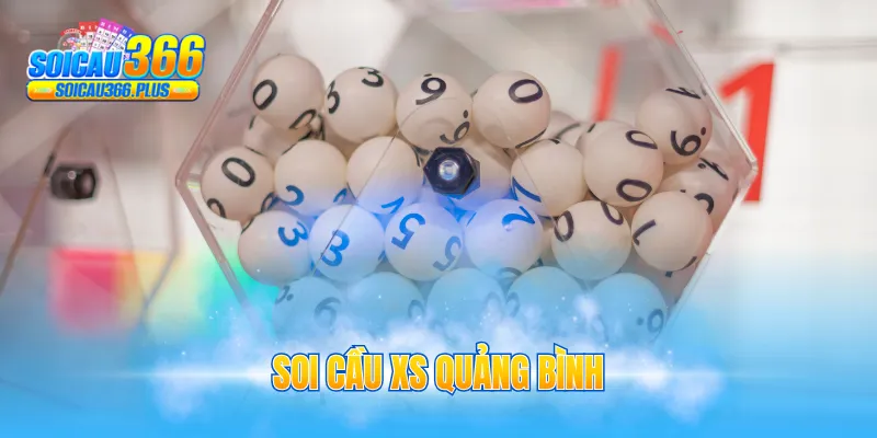 Soi cầu XS Quảng Bình