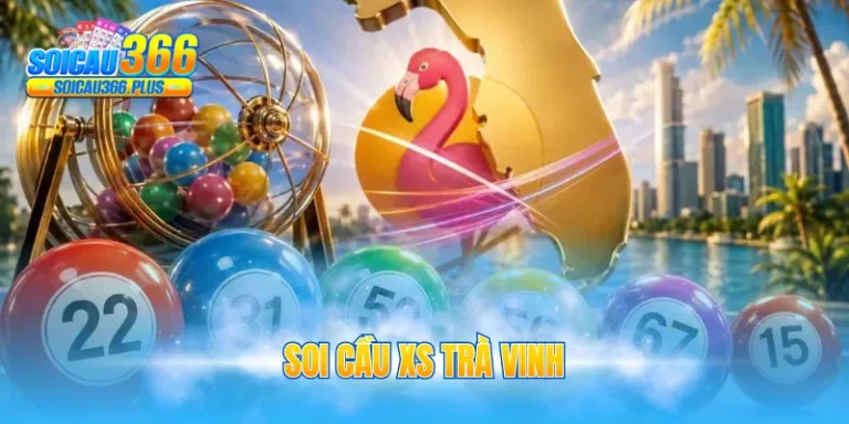 Soi cầu XS Trà Vinh