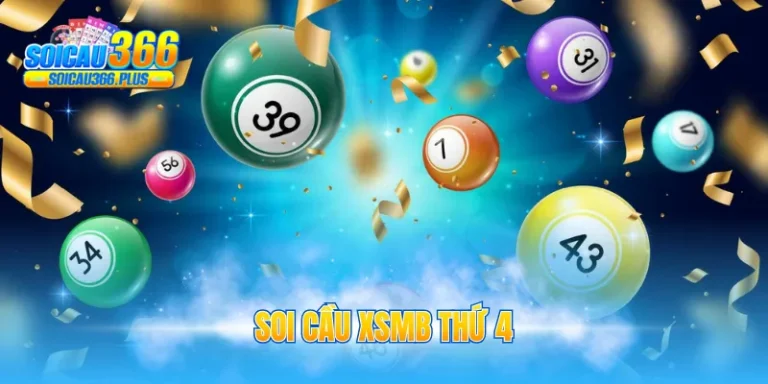Soi cầu XSMB thứ 4
